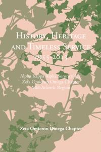 History, Heritage and Timeless Service 1955-2013