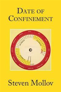Kirjan kansi "Date of Confinement"