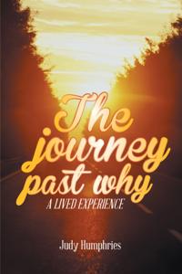 Journey Past Why