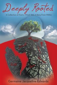 Deeply Rooted