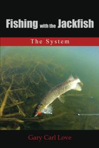 Fishing with the Jackfish