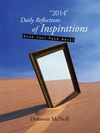 &quote;2014&quote; Daily Reflections of Inspirations