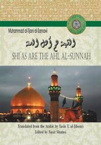 Bokomslag för "Shi'as are the Ahl Al-sunnah"
