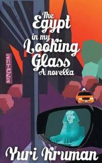 The Egypt In My Looking Glass