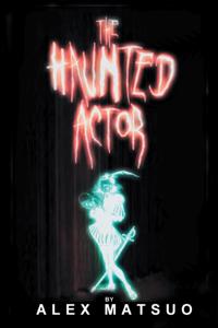 Haunted Actor