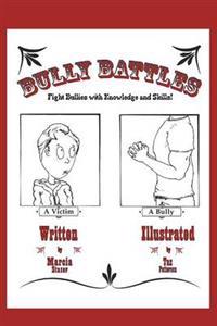 Bully Battles