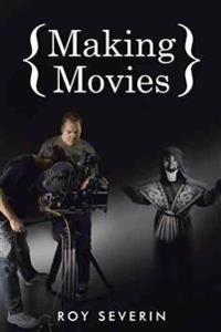 Making Movies