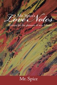 Mr. Spice'S Love Notes