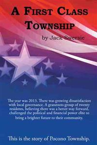 A First Class Township