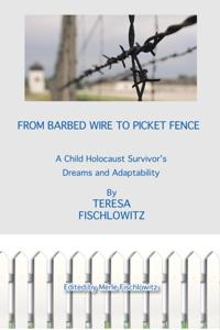 From Barbed Wire to Picket Fence
