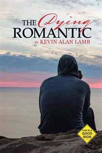 The Dying Romantic