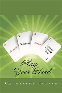 Play Your Hand