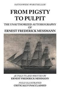 From Pigsty to Pulpit