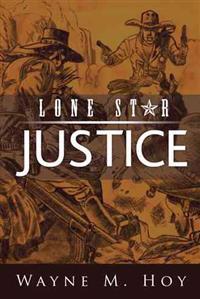 Lone Star Justice