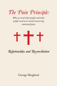 Pain Principle: Relationships and Reconciliation