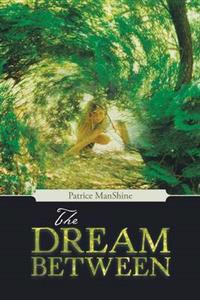 The Dream Between