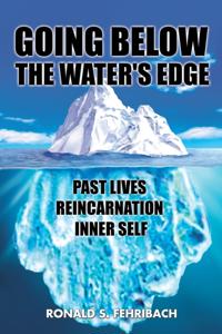 Going Below the Water's Edge