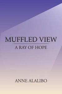 Bokomslag for "Muffled View"