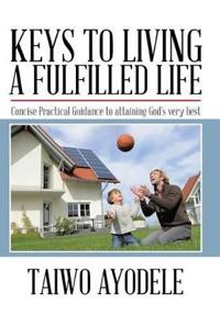 Bokomslag for "Keys to Living a Fulfilled Life"
