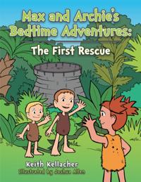 Max and Archie's Bedtime Adventures