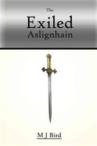 The Exiled Aslignhain
