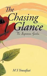 The Chasing Glance
