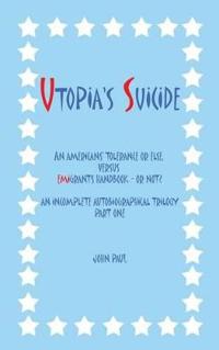 Bokomslag for "Utopia's Suicide"