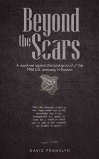 Beyond the Scars