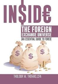 Inside the Foreign Exchange Universe