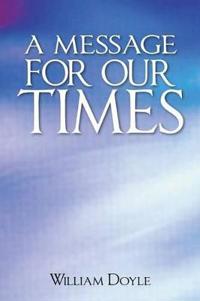 Bokomslag for "A Message for Our Times"