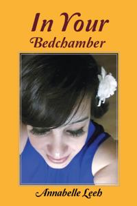 In Your Bedchamber