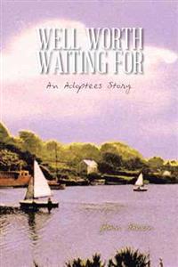 Bokomslag for "Well Worth Waiting for"