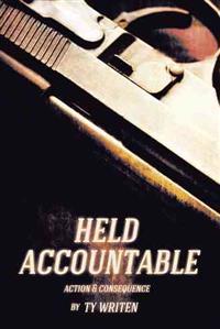 Held Accountable