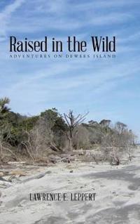 Bokomslag for "Raised in the Wild"