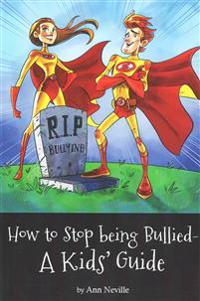 How to Stop Being Bullied