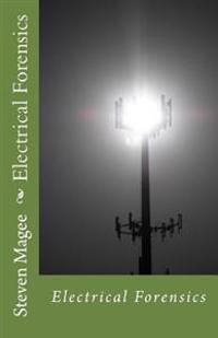 Electrical Forensics