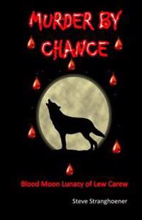Murder by Chance
