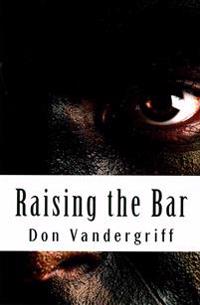 Raising the Bar: Creating and Nurturing Adaptability to Deal with the Changing Face of War