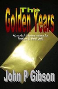 The Golden Years