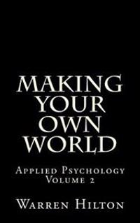 Making Your Own World
