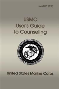 Usmc User's Guide to Counseling