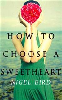 How to Choose a Sweetheart