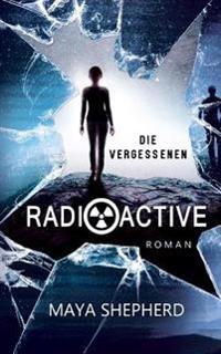 Radioactive