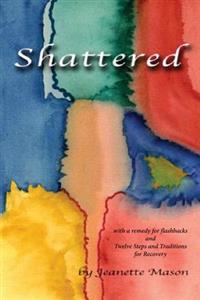 Shattered