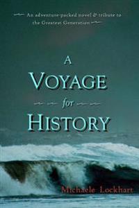 A Voyage for History