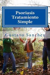 Psoriasis tratamiento simple / Psoriasis simple treatment