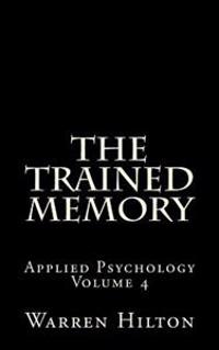 The Trained Memory