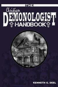 The Christian Demonologist Handbook