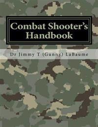 Combat Shooter's Handbook