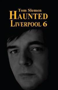 Haunted Liverpool
